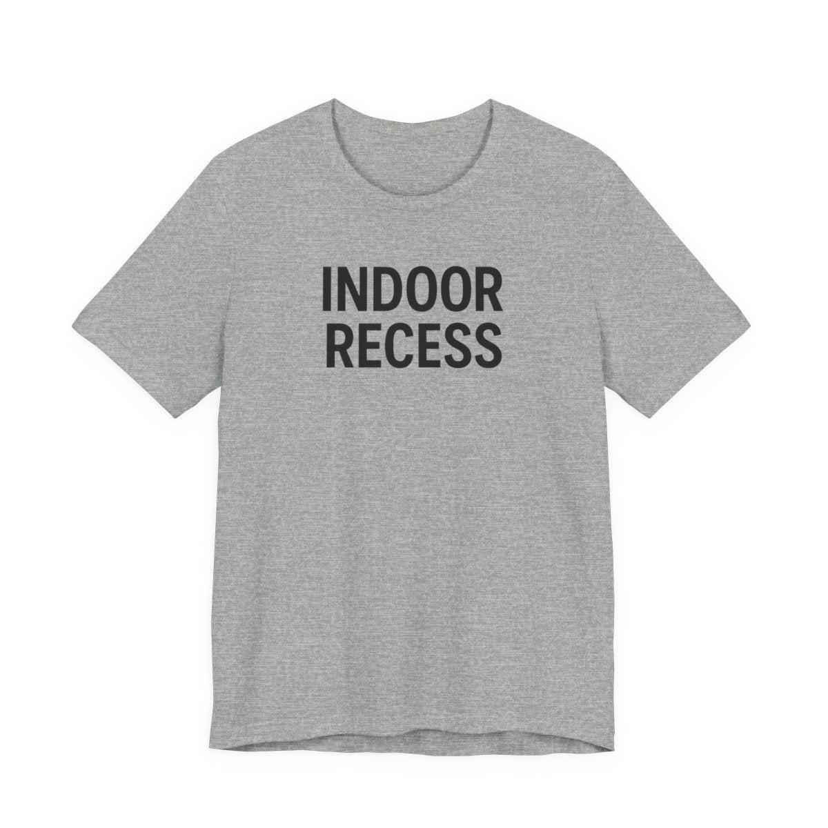 Indoor Recess Funny Teacher T-Shirt | Dry Humor Graphic Tee — Athletic Heather flat lay