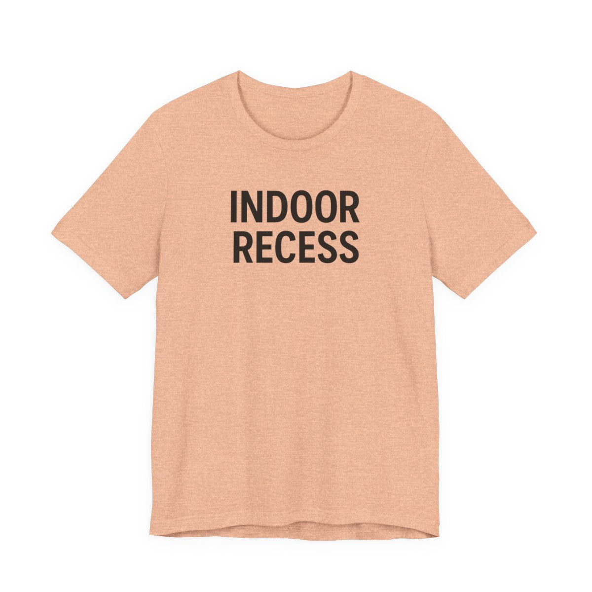 Indoor Recess Funny Teacher T-Shirt | Dry Humor Graphic Tee — Heather Peach flat lay